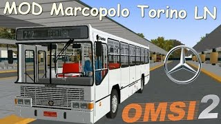 MOD Marcopolo Torino LN MB OF1318 no OMSI 2 Download [upl. by Hitt193]