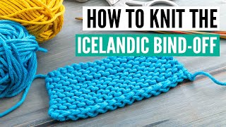 How to knit the Icelandic bind off very stretchy [upl. by Edmund418]