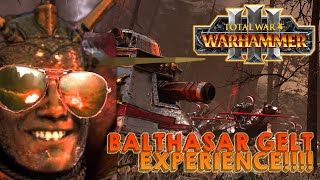 BALTHASAR GELT EXPERIENCE 1 Total War Warhammer 3 [upl. by Anirret]