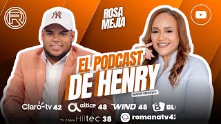 El PODCAST DE HENRY ENTREVISTA ROSA MEJIA [upl. by Gav798]