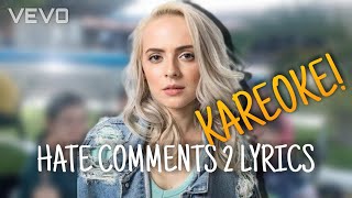 Madilyn Bailey  Hate Comments 2 Karaoke Version [upl. by Bouldon]