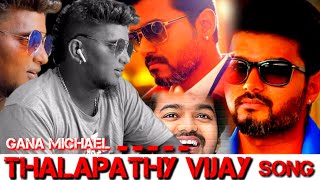 Thalapathy Vijay Birthday Anthem  2018  Gana Michael  Meendhakari Media [upl. by Floria507]