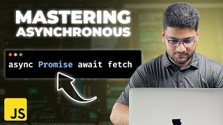 Mastering Asynchronous JavaScript From Callbacks to AsyncAwait and Beyond [upl. by Innob981]