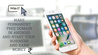 How to get free permanent domain in android and earn money [upl. by Ney16]