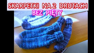 SKARPETKI NA DRUTACH SKARPETY DLA DZIECI BEZ PIĘTY KROK PO KROKU PROSTE CIEPŁE NA 2 DRUTACHNr233🧡 [upl. by Navinod918]