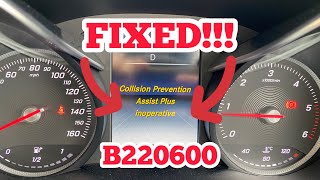 Mercedes Collision Prevention Assist Plus Inoperative B220600 FIXED [upl. by Annatnas]