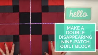 Video 1  Disappearing Nine Patch Quilt Along with Bradie from Sparrow Quilt Co [upl. by Adlihtam692]