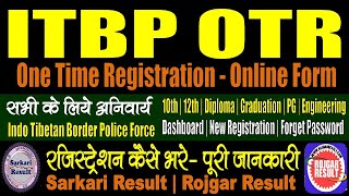 ITBP OTR Registration 2024  One Time Registration  Kaise Kare  Indo Tibetan Border Police Force [upl. by Atikir]