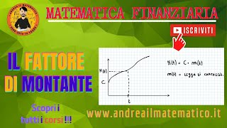 Fattore di montante Matematica Finanziaria [upl. by Toney801]