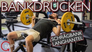 Langhantel Schrägbankdrücken  Die richtige Technik  Tutorial  Kernfit [upl. by Annamarie]