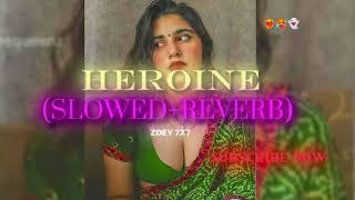 neelkamal  heroine slowedreverb🫦🫢lofi audio🔊 new trending viral bhojpuri song ZOEY7x3 [upl. by Kacey999]