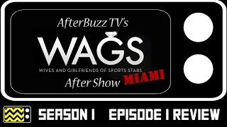 WAGS Miami Season 1 Episode 2 Review amp After Show  AfterBuzz TV [upl. by Phyllys]