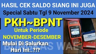 PKH SIANG INICEK SALDO PKH TAHAP 6 amp BPNT TGL 9 NOVEMBER SUDAH CAIR ATAU BELUM [upl. by Lamhaj]