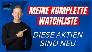 Welche neue Aktie kommt ins Depot  Meine Aktien Watchliste [upl. by Bartko]