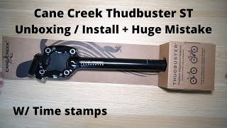 Cane Creek Thudbuster ST suspension seatpost unboxing how to install plus a huge mistake [upl. by Garreth]