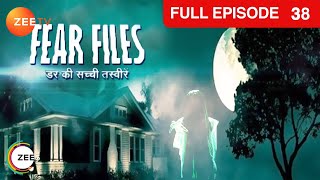 Rajeev और Kamini हुए एक अनजानी power का शिकार  Fear Files  Ep 38  Zee TV [upl. by Crutcher]