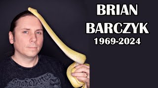 BRIAN BARCZYK TRIBUTE RIP 19692024 [upl. by Eyar870]