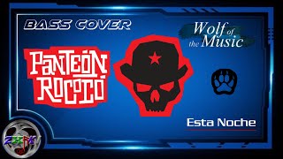 Esta Noche  Panteón Rococó 「 Bass Cover 」 Zxrkv [upl. by Alimhaj748]