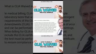 What is CLIA WAIVED test in medical billing  QW modifier in CLIA WAIVED CPTs credentialing clia [upl. by Casia]