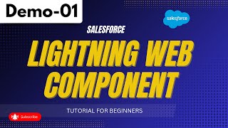 Salesforce LWC Demo 01  Lightning Web Component  Tutorial for Beginners [upl. by Ivon]