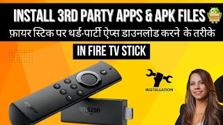 How to install 3rd Party Apps amp APK files in Fire TV Stick [upl. by Inilam]