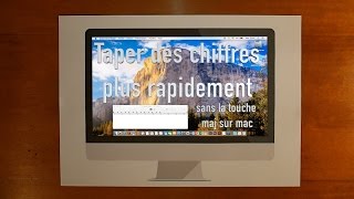 Taper des chiffres sans la touche maj sur mac [upl. by Llert]