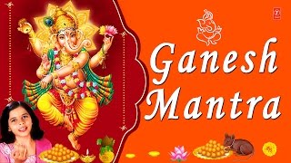 Ganesh Mantra Om Gan Ganapataye Namo Namah By Kartiki Gaikvad Full Audio Song Juke Box [upl. by Yaf]