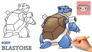 How To Draw Blastoise  Pokemon 009  Easy Step By Step Drawing Tutorial [upl. by Berrie]