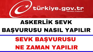 Askerlik Sevk Başvurusu Nasıl Yapılır  Askerlik Sevk Belgesi Alma [upl. by Ahsiuqat]