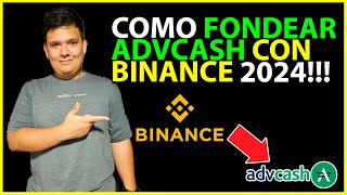 ✅COMO FONDEAR ADVCASH CON BINANCE 2024 [upl. by Monica575]