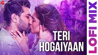 Teri Hogaiyaan Lofi Mix  Vishal Mishra  Vikrant Massey amp Harleen Sethi  DJ Raahul Pai amp DJ Saquib [upl. by Saticilef333]