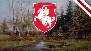 Hymn Białorusi 1918  Мы выйдзем шчыльнымі радамі Wyjdziemy zwartymi rzędami Napisy PL [upl. by Nazler]