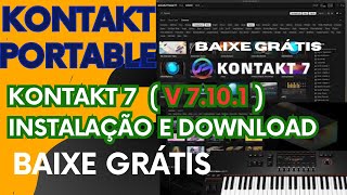 Download e Instalação Do KONTAKT PORTABLE Versão 7101 Link no comentario fixado [upl. by Annaiuq]