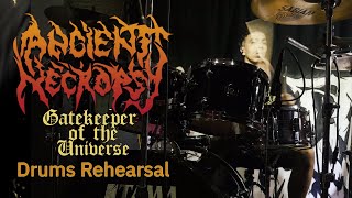 Ancient Necropsy Gatekeeper of the Universe Drums Rehearsal 08302024 [upl. by Farrel]