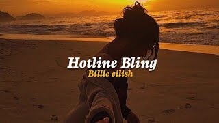 Billie Eilish  Hotline Bling [upl. by Melc]