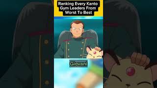 Ranking Every Kanto Gym Leaders From Worst To Best viralvideo shortvideo youtubeshorts shorts [upl. by Johann]