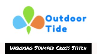 Outdoor Tide Unboxing Stamped Cross Stitch New Company [upl. by Oglesby976]