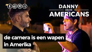 Politiegeweld bestrijden door alles te filmen  Danny and the Americans  VPRO [upl. by Helse]