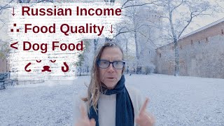 Russian Food Quality Degrades As Income Falls [upl. by Ladnik747]