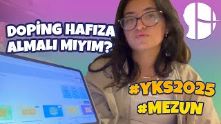 Doping Hafıza Almalı Mıyım mezun yks2025 [upl. by Soneson227]