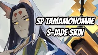 ONMYOJI SP TAMAMONOMAE SJADE SKIN INGAME 3D MODEL amp SKILL PRESENTATION CV三木眞一郎 [upl. by Rhetta714]