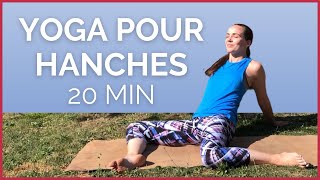 20 minutes de Yoga pour les HANCHES [upl. by Manus661]