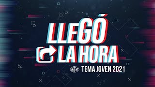 LLEGÓ LA HORA  CANTO OFICIAL  TEMA JA 2021  ESPAÑOL [upl. by Ashlan]