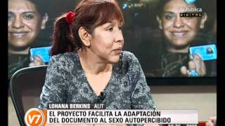 Visión Siete Lohana Berkins sobre ley de identidad de género [upl. by Nedearb]