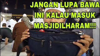 BARANG YANG HARUS DI BAWA SAAT KE MASJIDILHARAM [upl. by Huey10]