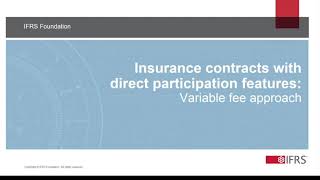 IFRS 17 Insurance contracts with participation and other features Part 2 of 2 [upl. by Dianemarie]