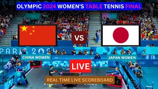 China Vs Japan LIVE Score UPDATE Today Match 2024 Paris Olympic Women’s Table Tennis Final LIVE [upl. by Selhorst]