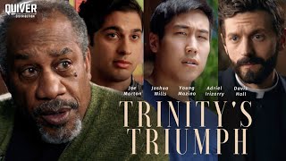 FULL MOVIE Trinitys Triumph 2023  Drama [upl. by Gabbert]