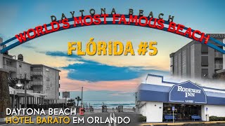 🇺🇸 Daytona Beach e O Hotel Mais Barato de Orlando Florida 5 PatriciaViaja [upl. by Afirahs]