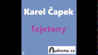 Karel Čapek  Chvála zahálky  fejeton [upl. by Ilrak]